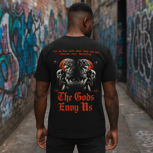 The Gods Envy Us Graphic Tee